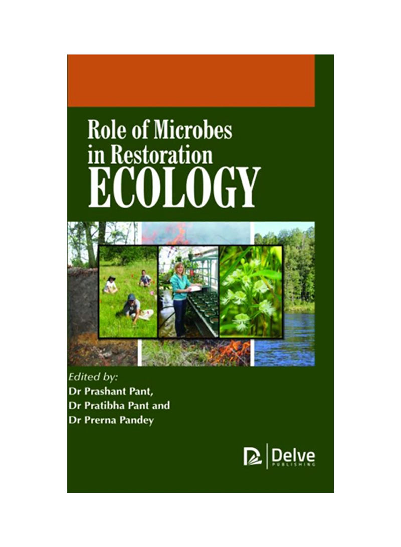Role Of Microbes In Restoration Ecology Hardcover