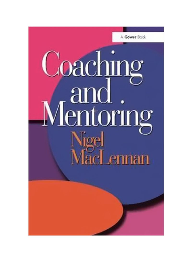 Coaching And Mentoring Hardcover