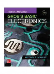 Problems Manual For Grob's Basic Electronics Paperback 12