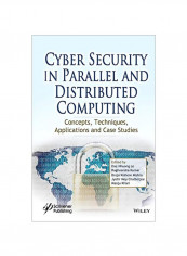 Cyber Security In Parallel And Distributed Computing Hardcover