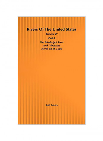 Rivers of the United States, Volume IV Part a Hardcover