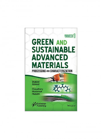 Green And Sustainable Advanced Materials: Processing And Characterization Hardcover