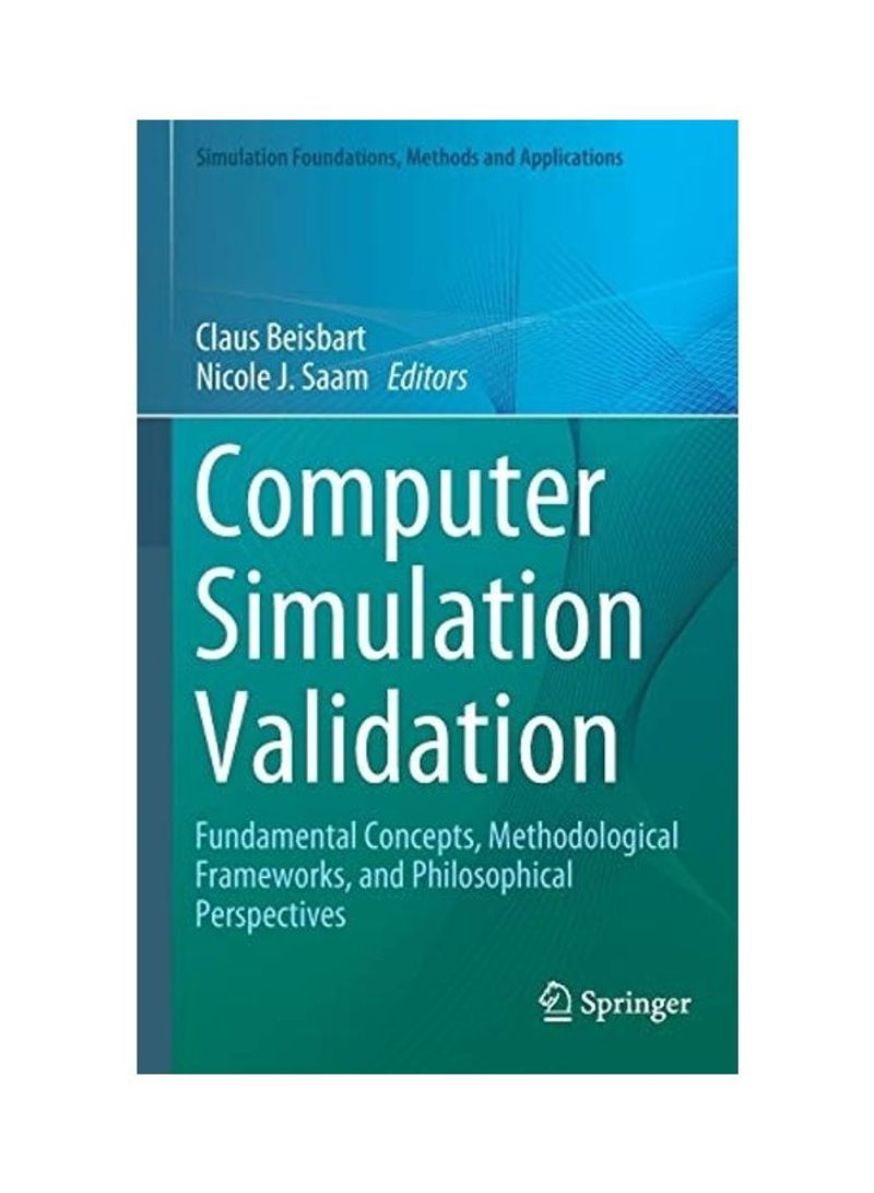 Computer Simulation Validation Hardcover English by Claus Beisbart