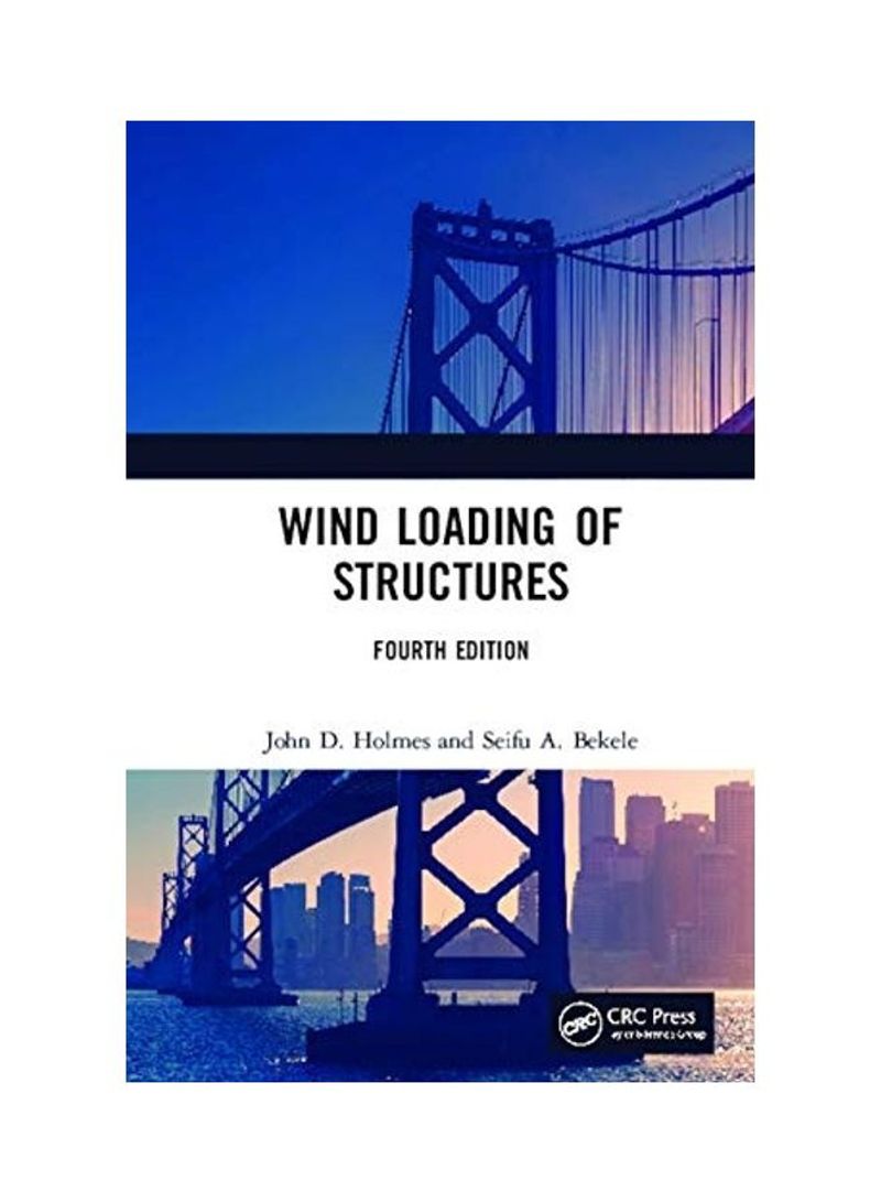 Wind Loading Of Structures Hardcover English by John D. Holmes