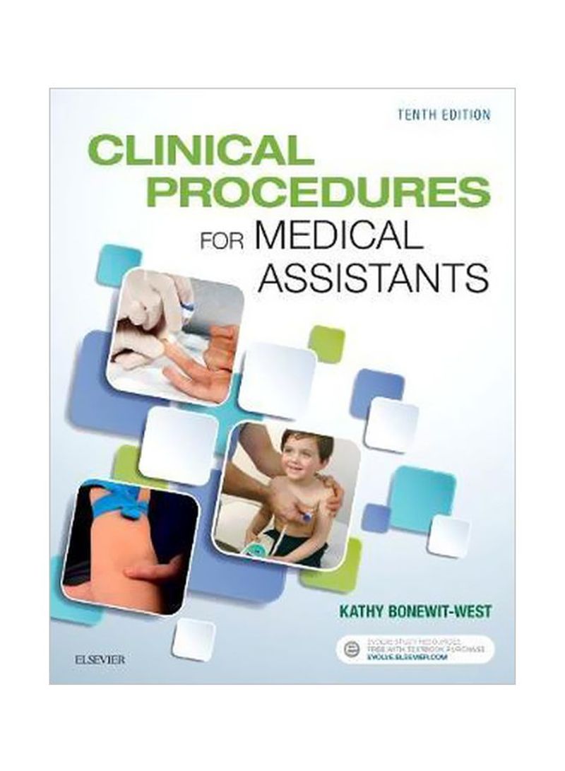 Clinical Procedures For Medical Assistants Paperback 10
