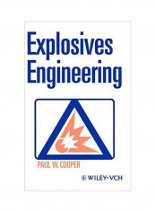 Explosives Engineering Hardcover