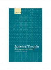 Statistical Thought: A Perspective and History Hardcover