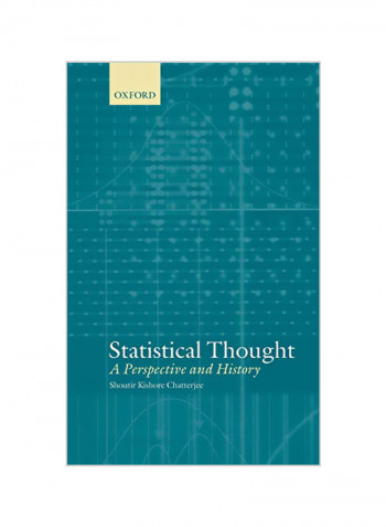 Statistical Thought: A Perspective and History Hardcover