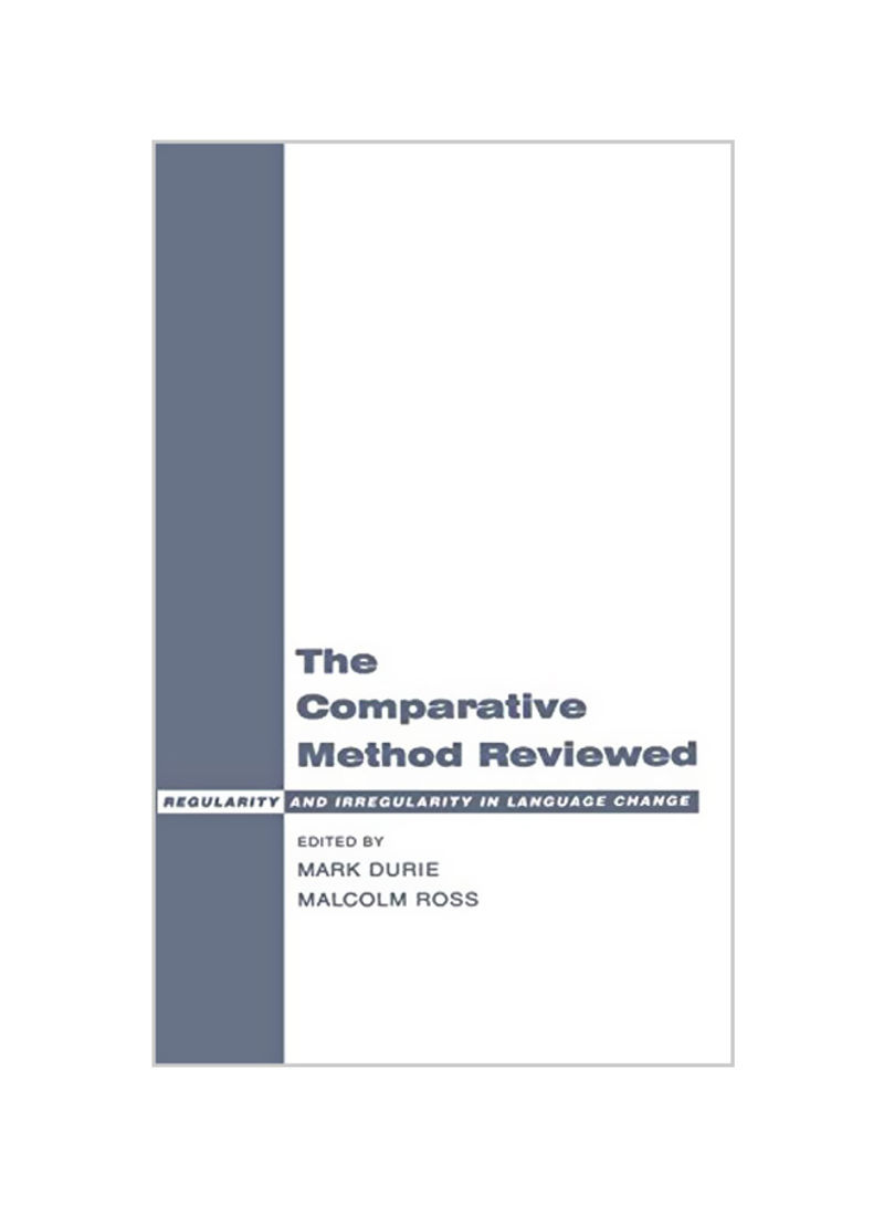 The Comparative Method Reviewed: Regularity And Irregularity In Language Change Hardcover