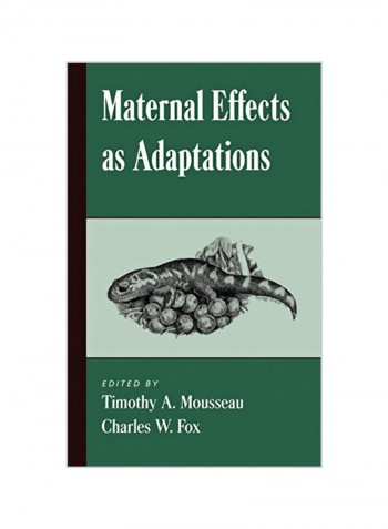 Maternal Effects As Adaptations Hardcover