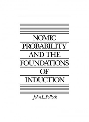 Nomic Probability and the Foundations of Induction Hardcover
