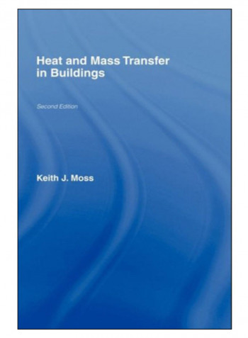 Heat And Mass Transfer In Buildings Hardcover 1st