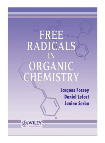 Free Radicals In Organic Chemistry Paperback