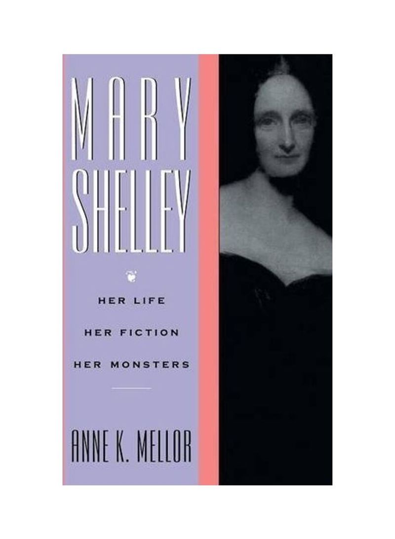 Mary Shelley Hardcover English by Anne K. Mellor