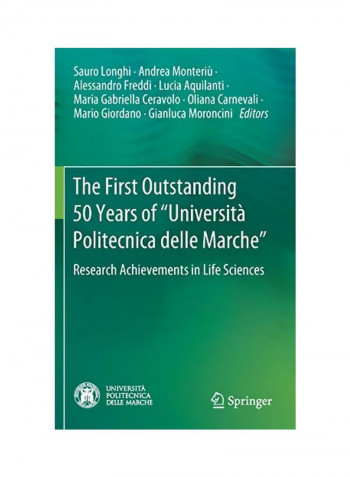 The First Outstanding 50 Years Of "Università Politecnica Delle Marche" Hardcover