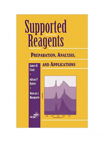 Supported Reagents: Preparation, Analysis, And Applications Hardcover