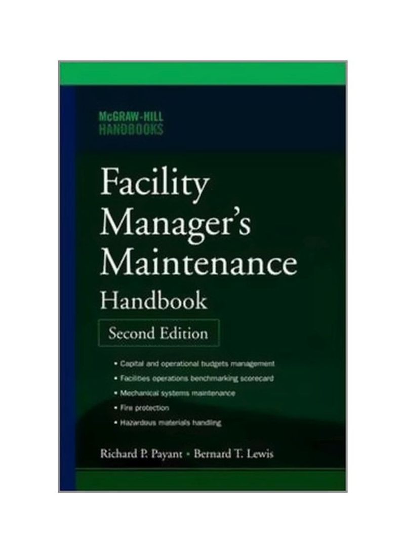 Facility Manager's Maintenance Handbook Hardcover 2