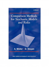 Comparison Methods For Stochastic Models And Risks Hardcover