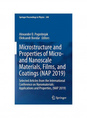 Microstructure And Properties Of Micro- And Nanoscale Materials Films And Coatings: Selected Articles From The International Conference On Nanomaterials Hardcover