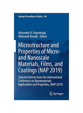 Microstructure And Properties Of Micro- And Nanoscale Materials Films And Coatings: Selected Articles From The International Conference On Nanomaterials Hardcover