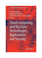 Cloud Computing And Big Data غلاف ورقي الإنجليزية by Mostapha Zbakh