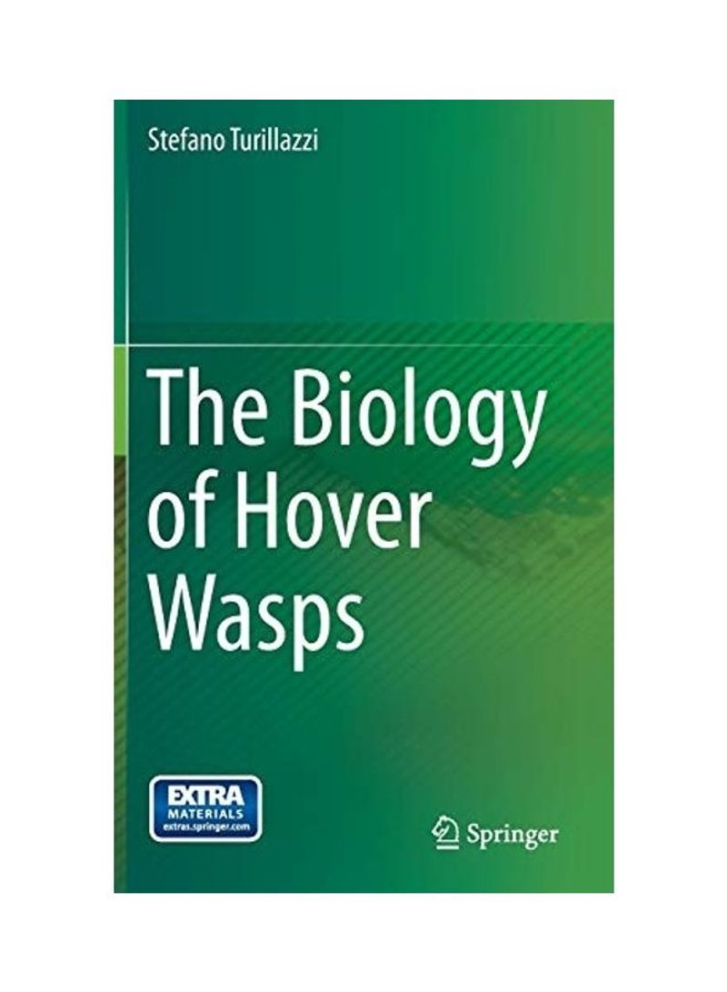 The Biology of Hover Wasps Hardcover English by Stefano Turillazzi