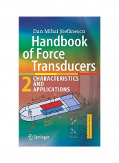 Handbook Of Force Transducers: Characteristics And Applications Hardcover