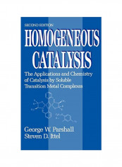 Homogeneous Catalysis Hardcover 2