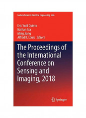 Proceedings Of The International Conference On Sensing And Imaging, 2018 Hardcover