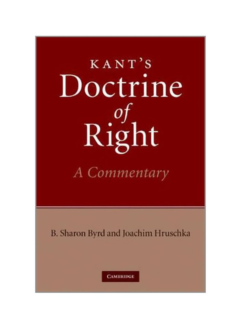 Kant's Doctrine Of Right: A Commentary Hardcover