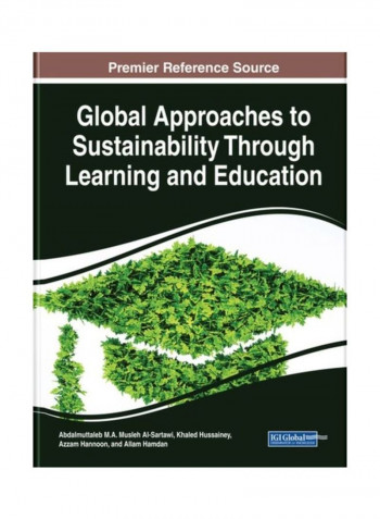 Global Approaches To Sustainability Through Learning And Education Hardcover