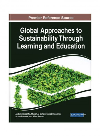 Global Approaches To Sustainability Through Learning And Education Hardcover