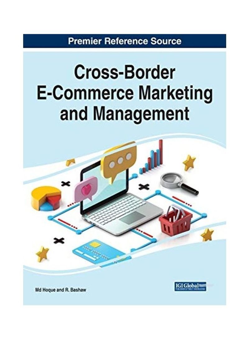 Cross-Border E-Commerce Marketing and Management Hardcover English by MD Rakibul Hoque