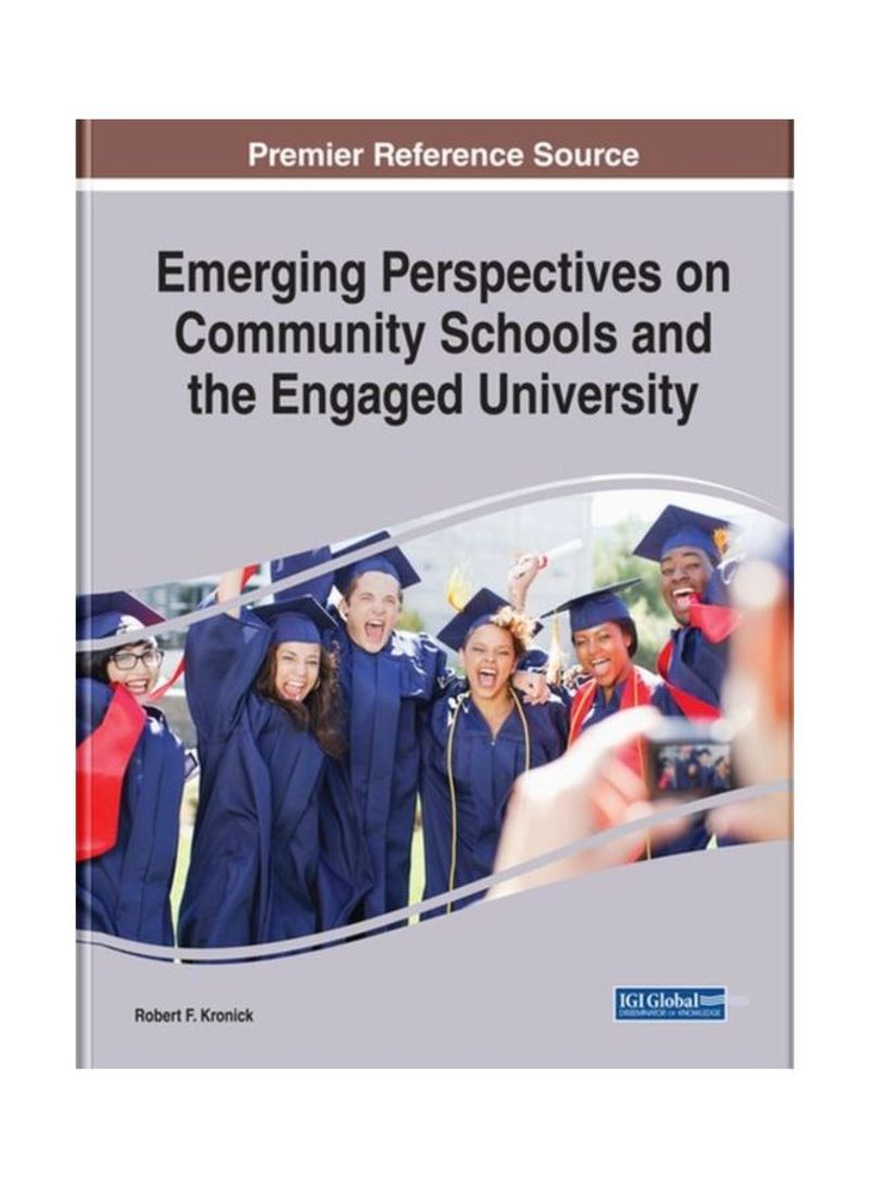 Emerging Perspectives On Community Schools And The Engaged University Hardcover