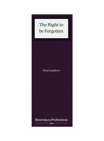 The Right To Be Forgotten Hardcover