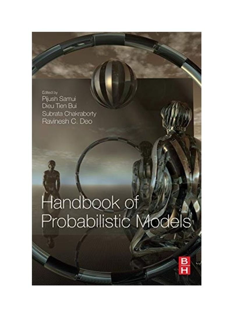 Handbook Of Probabilistic Models Paperback English by Pijush Samui - 2019
