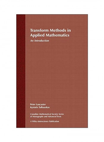Transform Methods In Applied Mathematics: An Introduction Hardcover