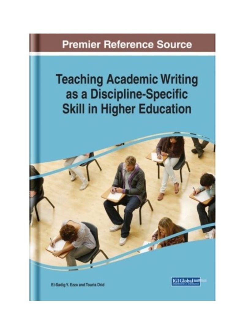 Teaching Academic Writing As A Discipline-Specific Skill In Higher Education Hardcover English by El-Sadig Y. Ezza