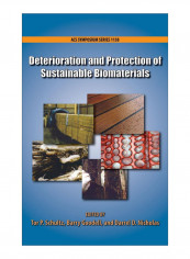 Deterioration And Protection Of Sustainable Biomaterials Hardcover