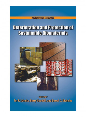Deterioration And Protection Of Sustainable Biomaterials Hardcover