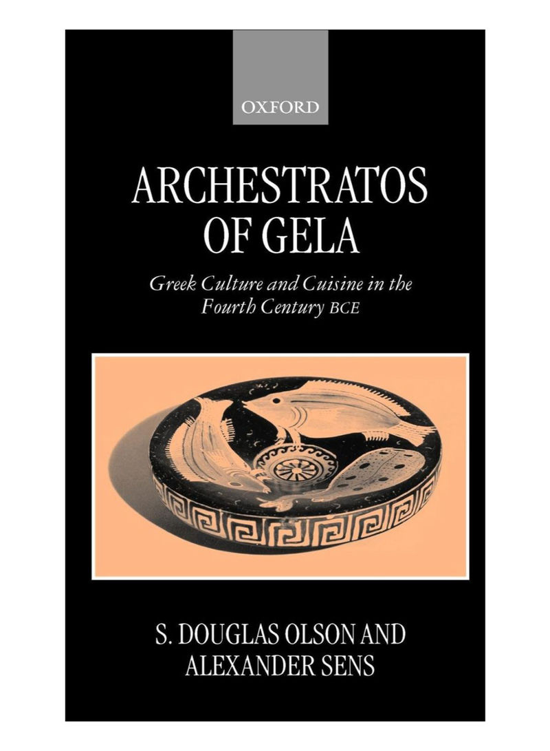 Archestratos Of Gela Hardcover 1st Edition