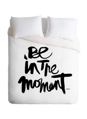 Be In The Moment Printed Duvet Cover Polyester White/Black King