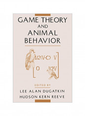 Game Theory And Animal Behavior Paperback