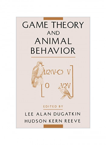 Game Theory And Animal Behavior Paperback