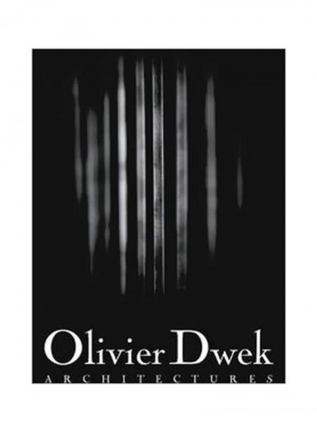 Olivier Dwek: Architectures Hardcover