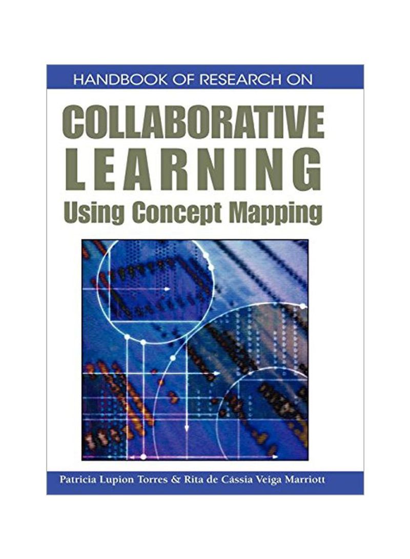 Handbook Of Research On Collaborative Learning Using Concept Mapping Hardcover