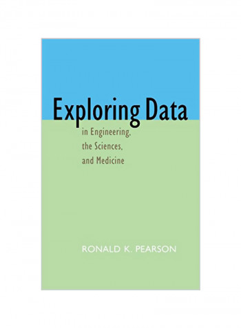 Exploring Data in Engineering, the Sciences, and Medicine Hardcover