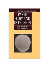 Paste Flow And Extrusion Hardcover