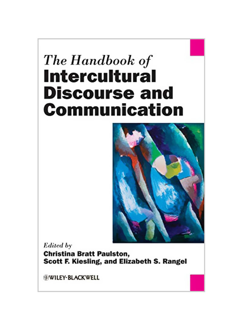 The Handbook Of Intercultural Discourse And Communication Hardcover