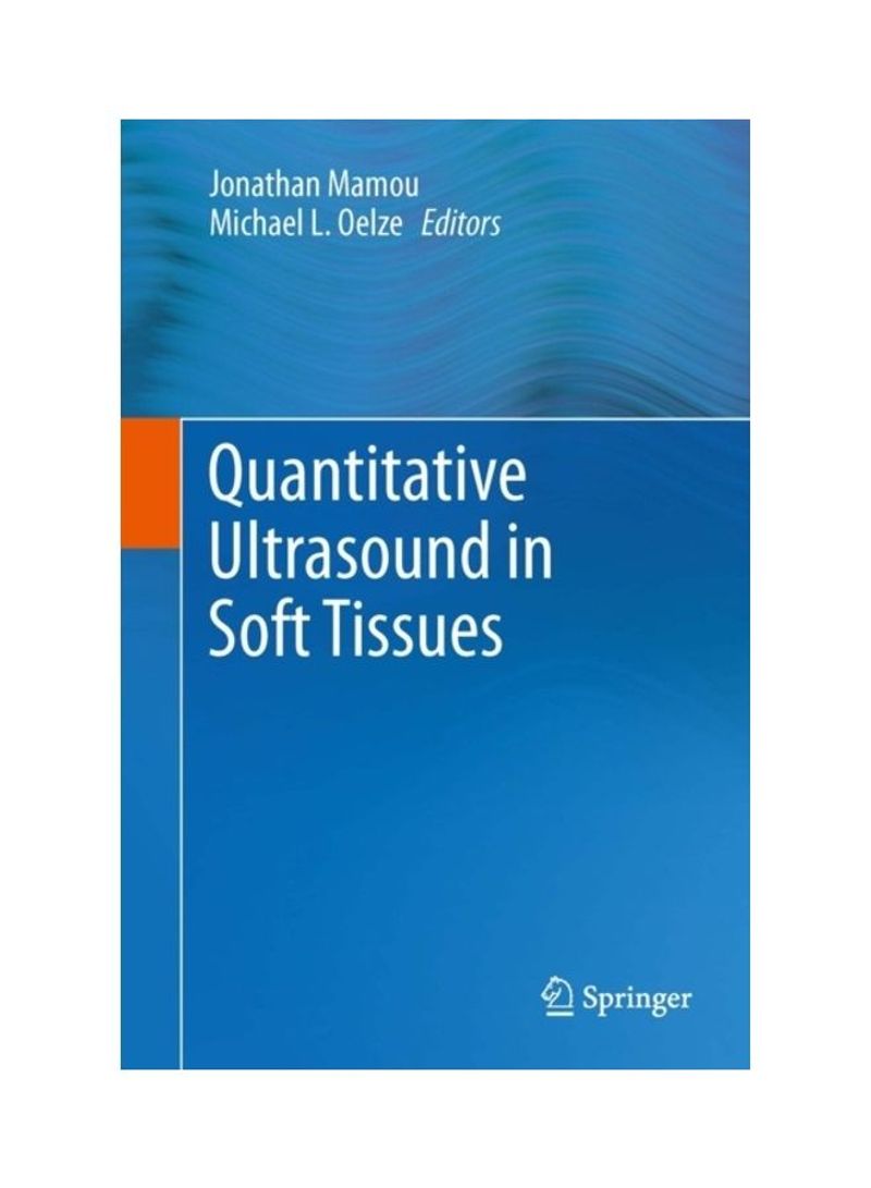 Quantitative Ultrasound In Soft Tissues Hardcover English